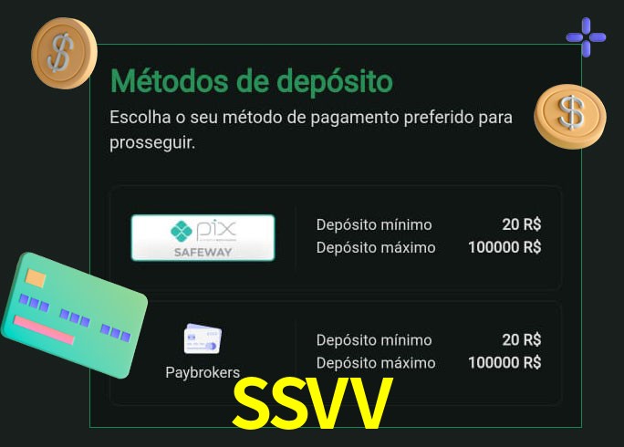 O cassino SSVVbet oferece uma grande variedade de métodos de pagamento